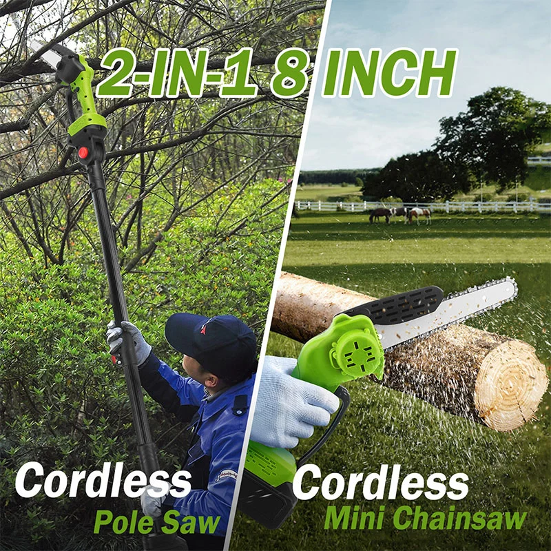 2 in 1 Cordless 8 inch Chainsaw with Pole Saw